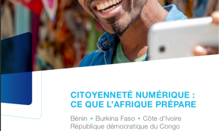 Citoyenneté numérique : ce que l’Afrique prépare