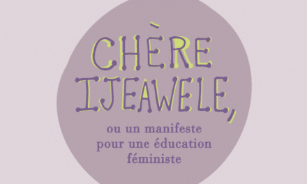 Apprends-lui à ne pas se soucier de plaire – Huitième suggestion pour une éducation féministe